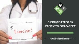 ejercicio fisico para personas con cancer