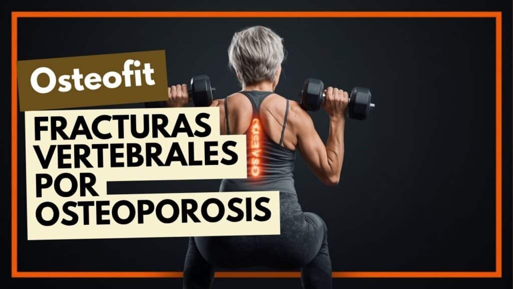 fracturas vertebrales por osteoporosis